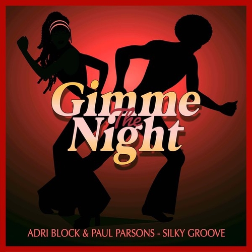 Adri Block, Paul Parsons - Silky Groove [GTN069]